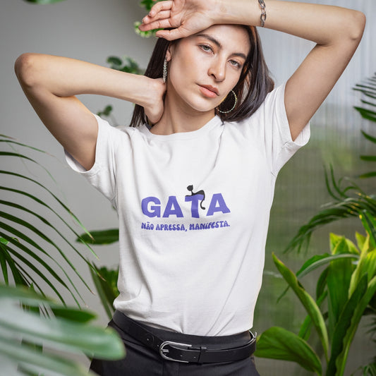 Gata Não Apressa, Manifesta